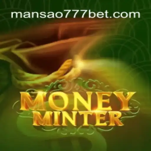 Explorando o Mundo de MoneyMinter: A Aventura Financeira da Mansão777