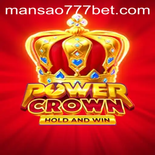 PowerCrown e Mansao777: Mergulhe em uma Nova Experiência de Jogo